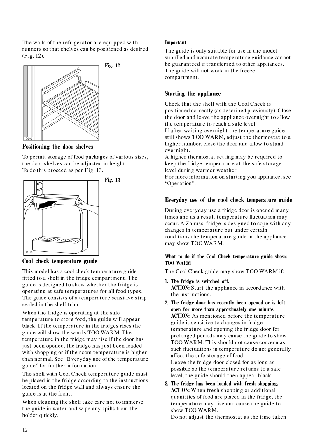 Zanussi ZFC 66/14 manual Positioning the door shelves, Cool check temperature guide, Starting the appliance 