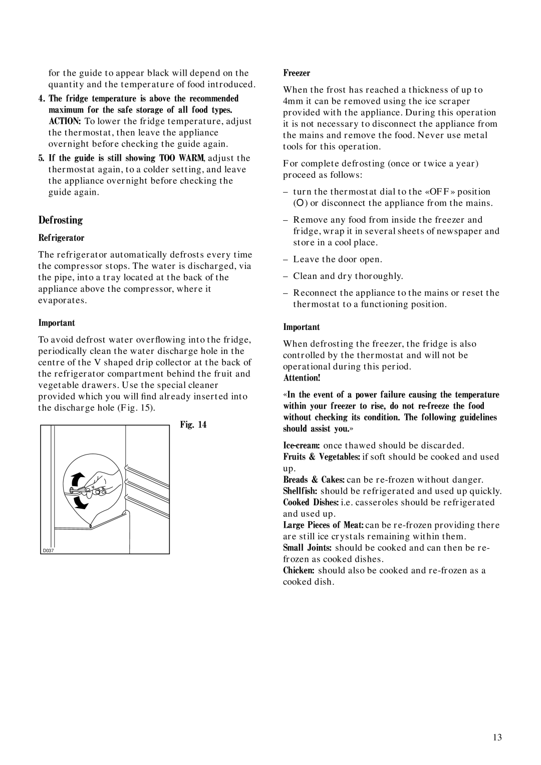 Zanussi ZFC 66/14 manual Defrosting 