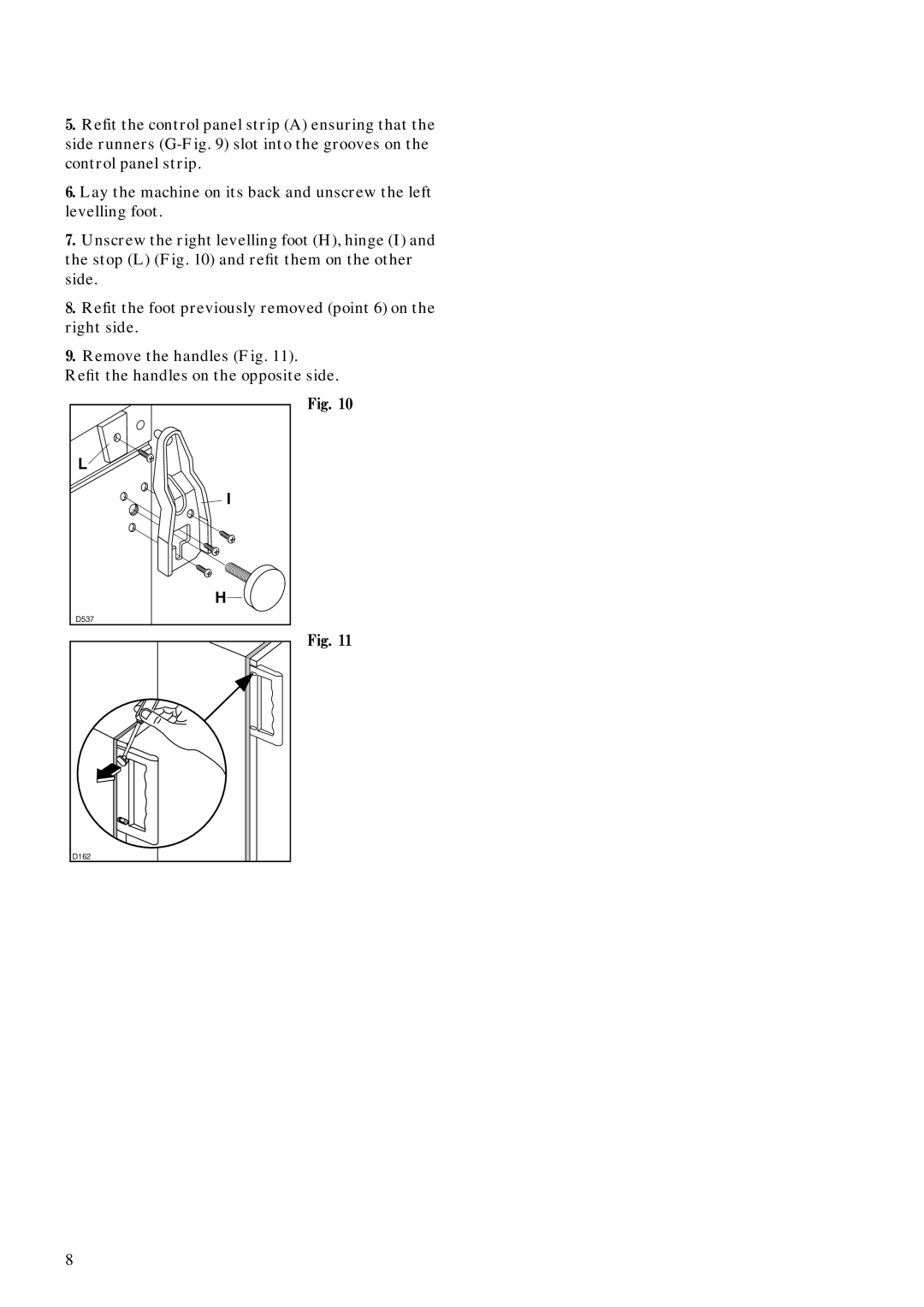 Zanussi ZFC 66/14 manual Remove the handles Fig 