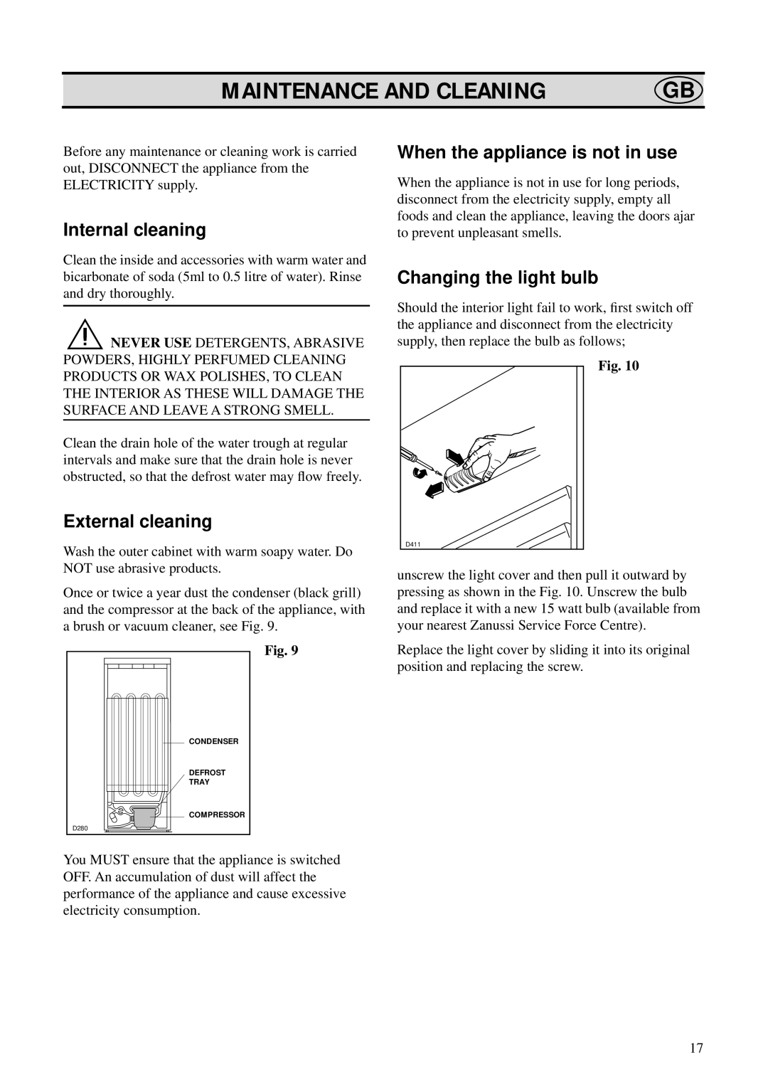 Zanussi ZFD 50/17 R manual Maintenance and Cleaning, Internal cleaning, External cleaning, When the appliance is not in use 