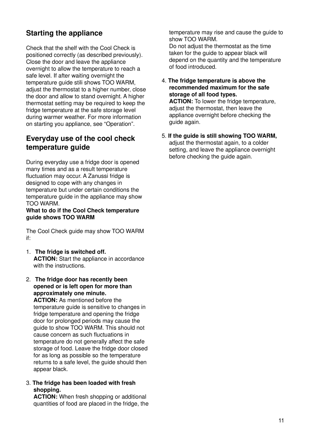 Zanussi ZFD 50/33 R manual Starting the appliance, Everyday use of the cool check temperature guide 