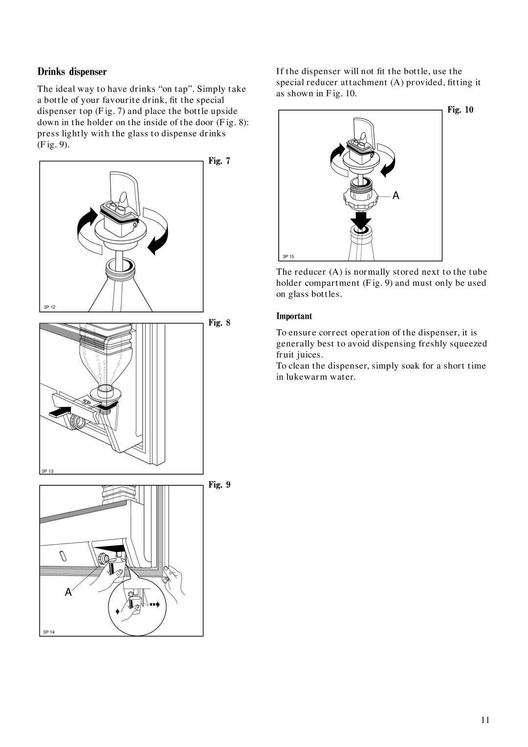 Zanussi ZFE 102/3T manual Drinks dispenser 