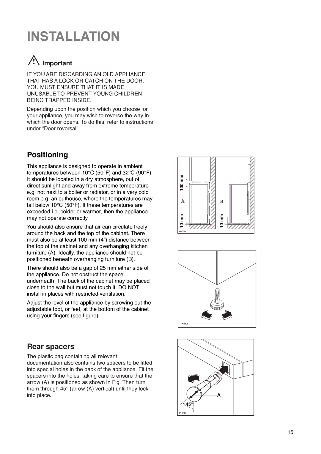 Zanussi ZFR 67 manual Installation, Positioning, Rear spacers 