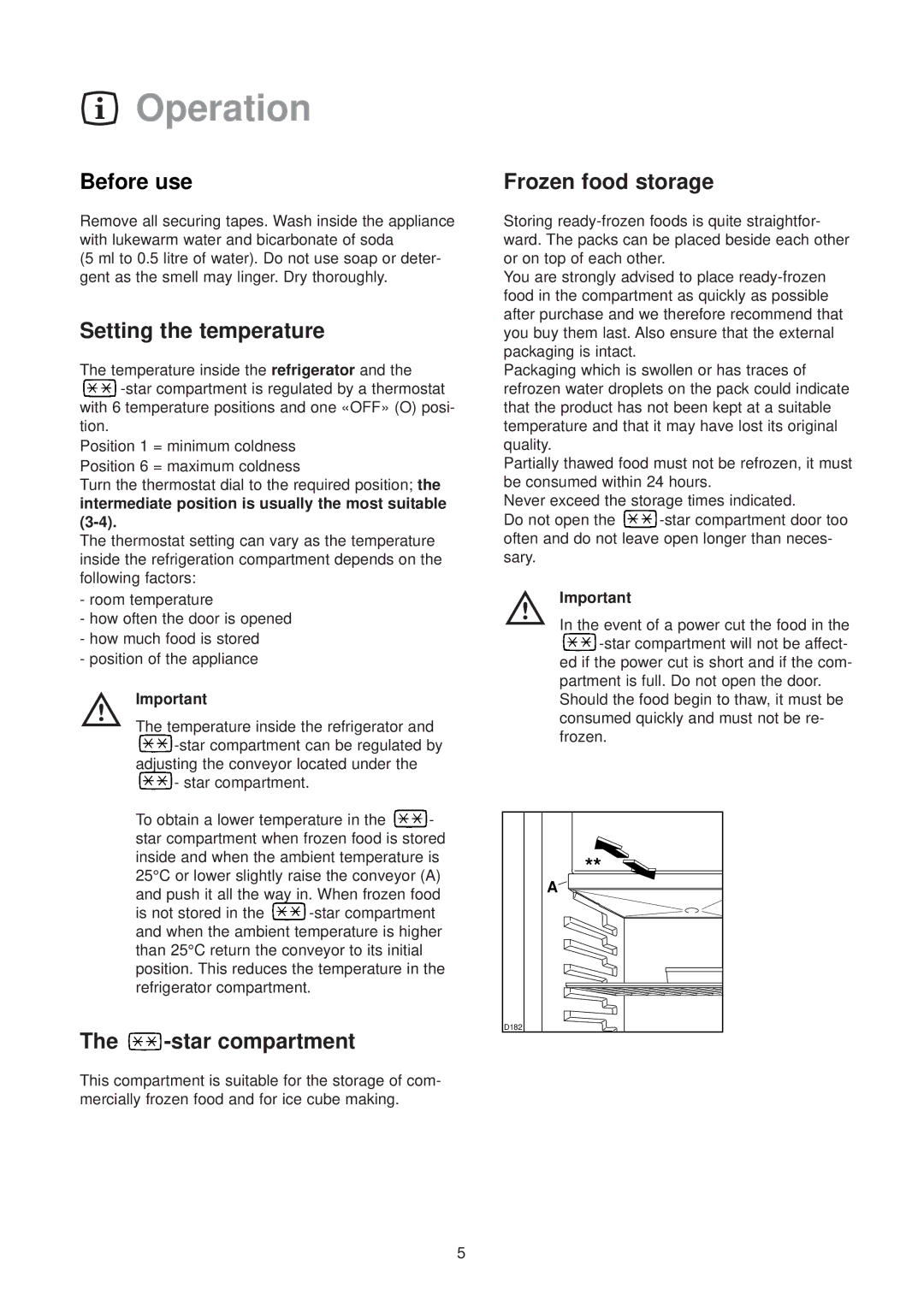 Zanussi ZFT 51/2 R manual Operation, Before use, Setting the temperature, star compartment, Frozen food storage 