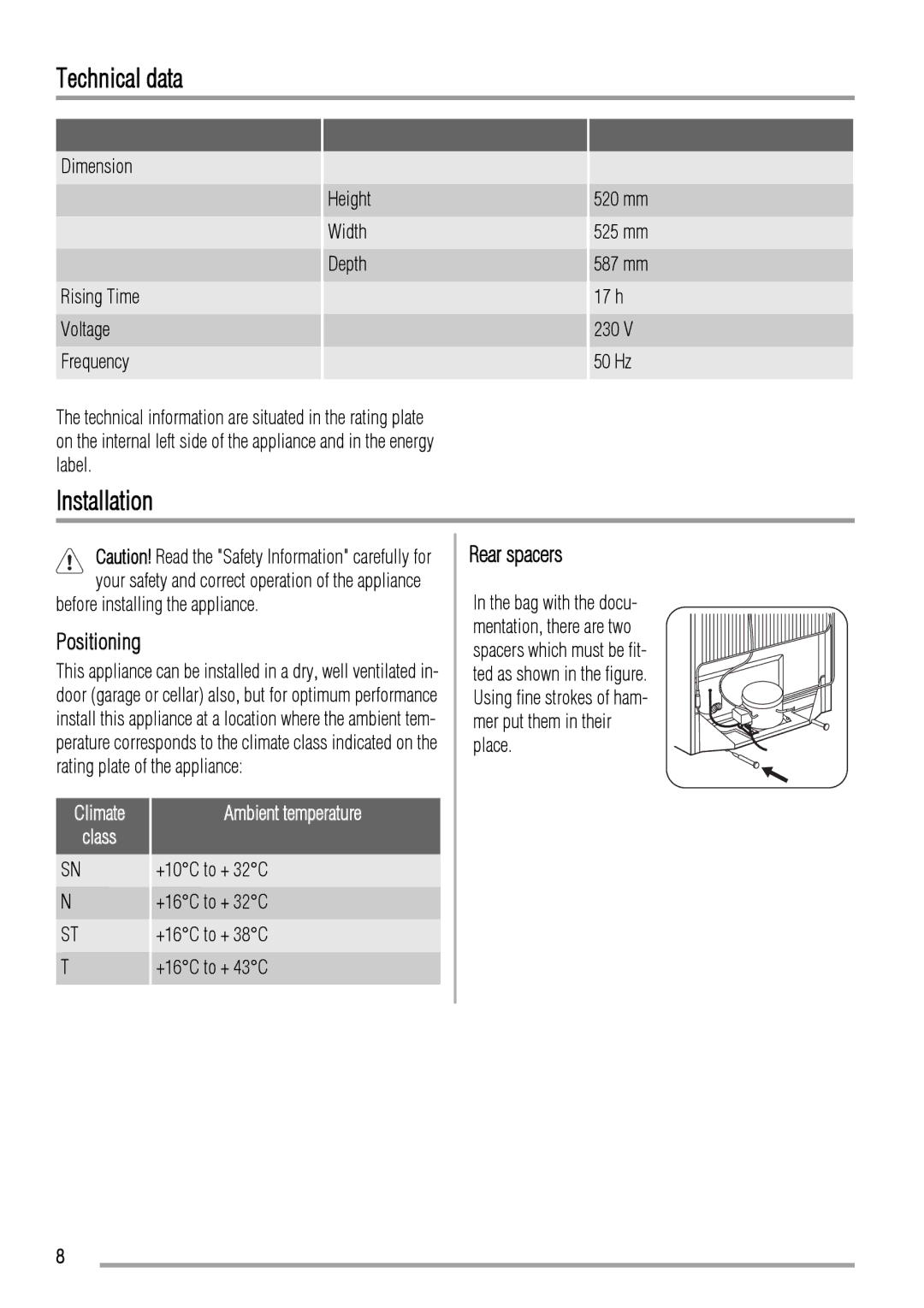 Zanussi ZFX305W user manual Technical data, Installation, Positioning, Rear spacers 