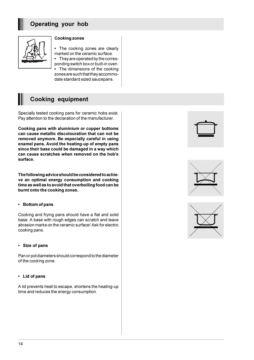 Zanussi ZG 1102, ZGW 1302 X manual Operating your hob, Cooking equipment 