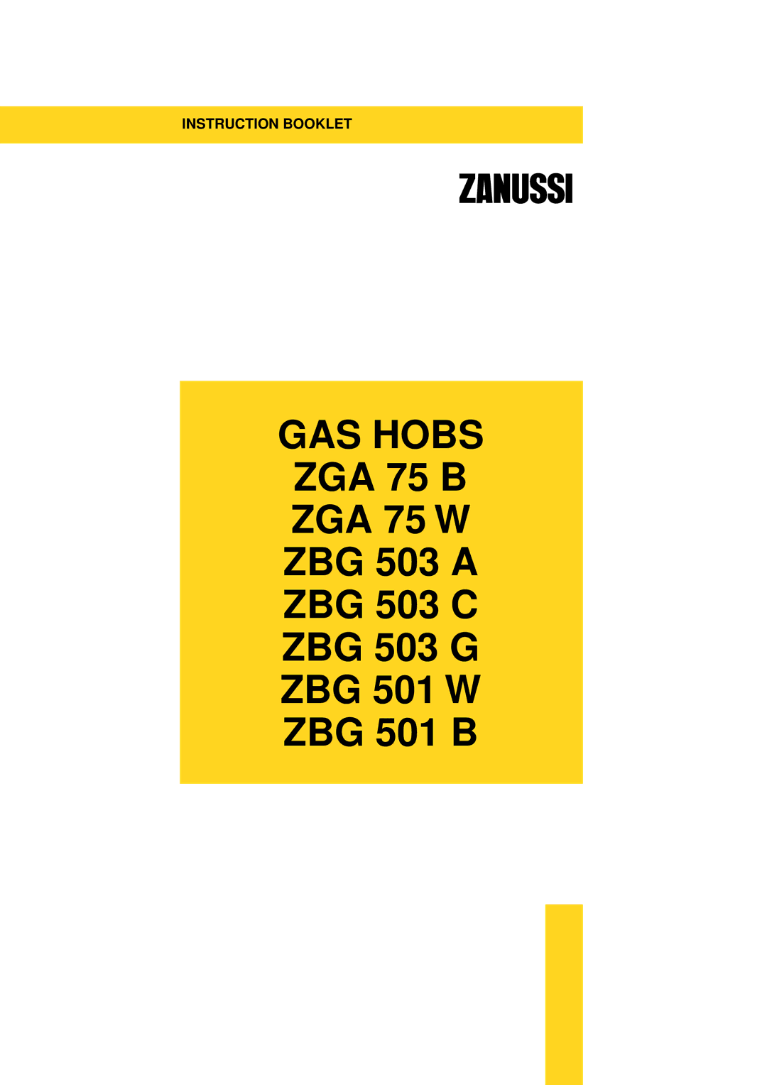 Zanussi ZGA 75 B manual GAS Hobs 