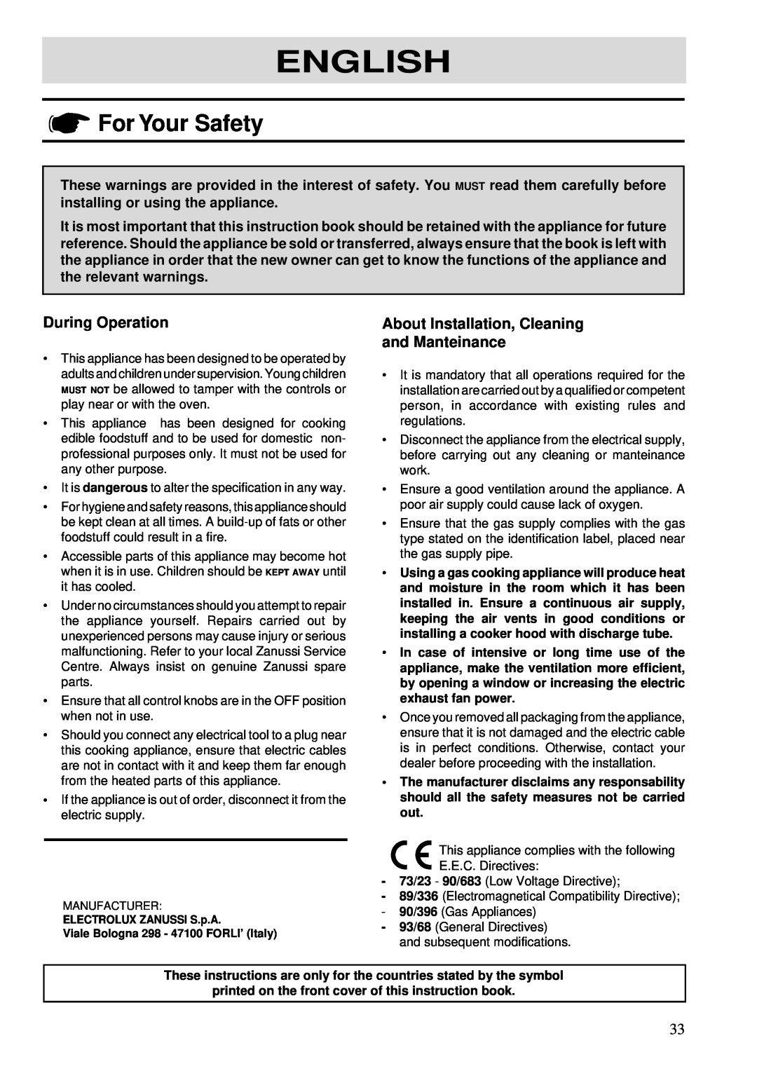 Zanussi ZGF 643 manual For Your Safety, During Operation, About Installation, Cleaning and Manteinance, English 