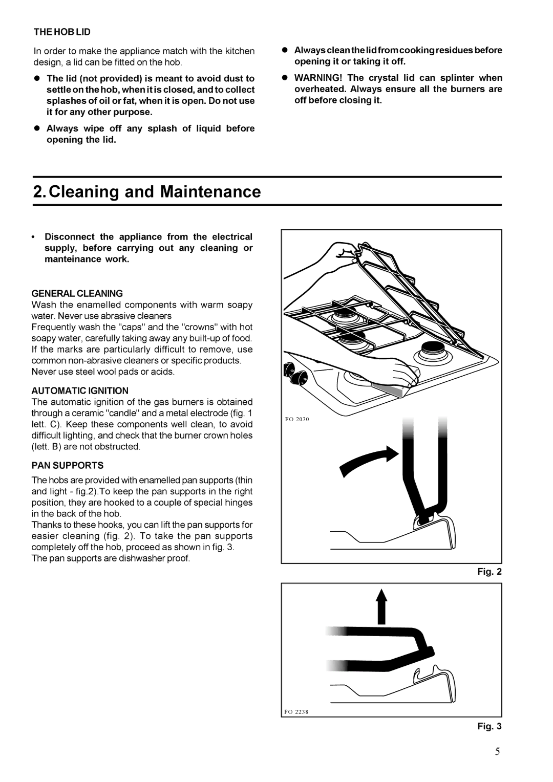 Zanussi ZGF 647 installation manual Cleaning and Maintenance, Hob Lid, General Cleaning, Automatic Ignition, PAN Supports 