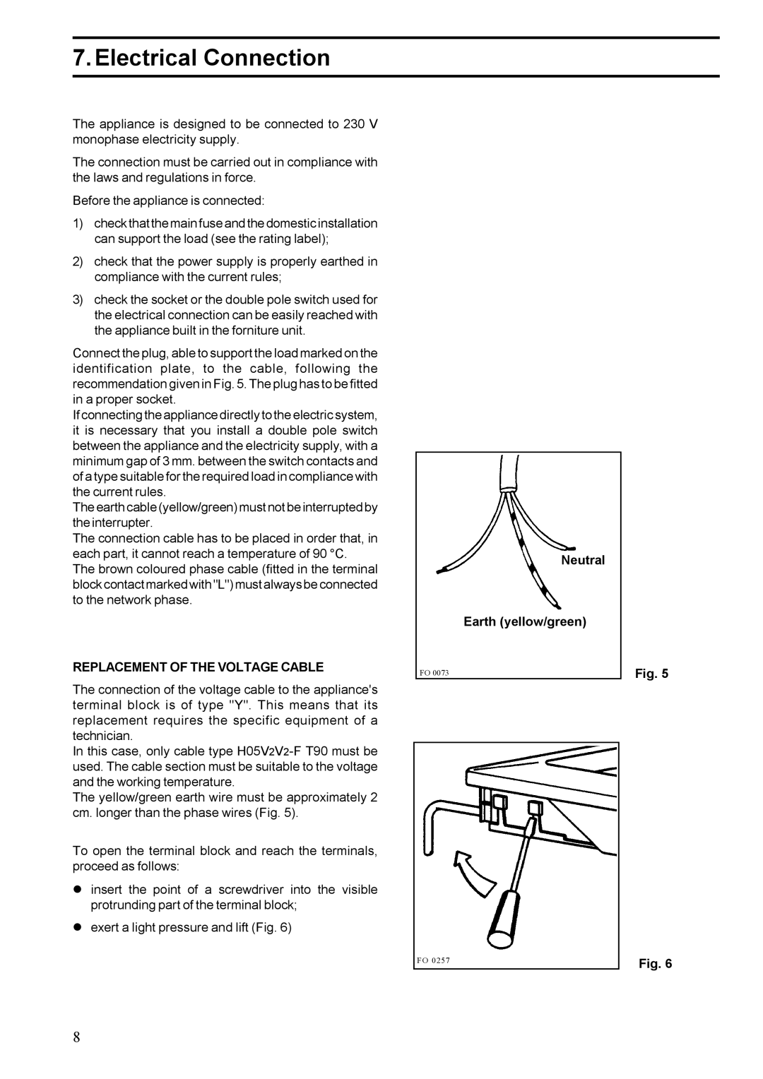 Zanussi ZGF 647 installation manual Electrical Connection, Replacement of the Voltage Cable 