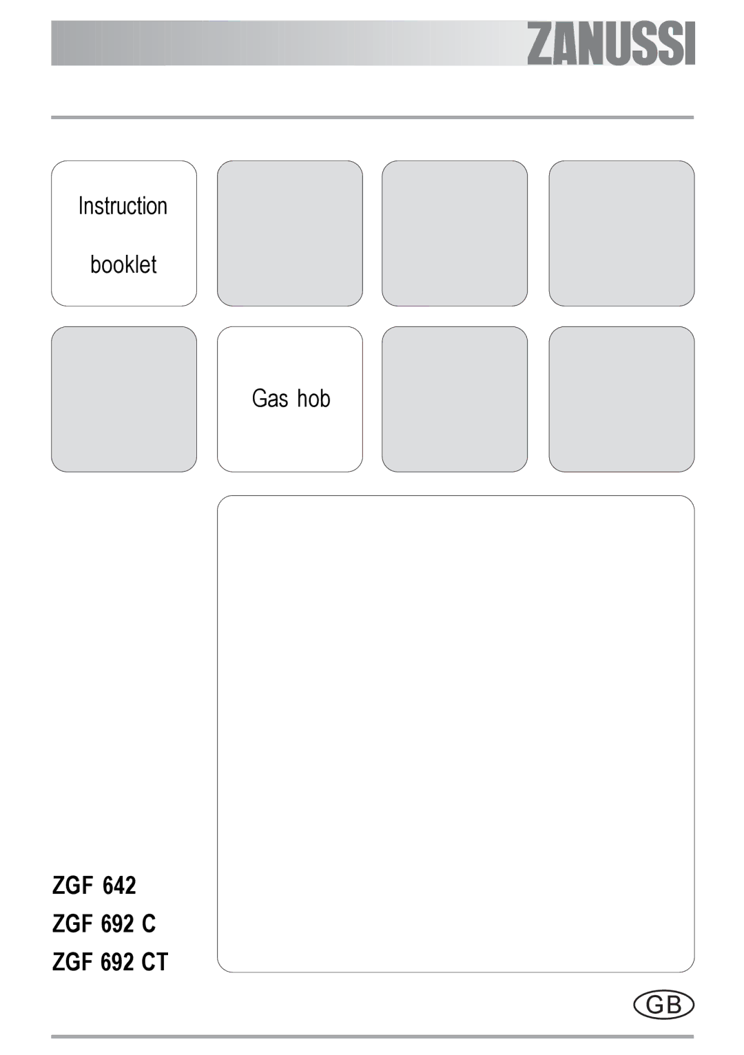 Zanussi manual ZGF ZGF 692 C ZGF 692 CT 