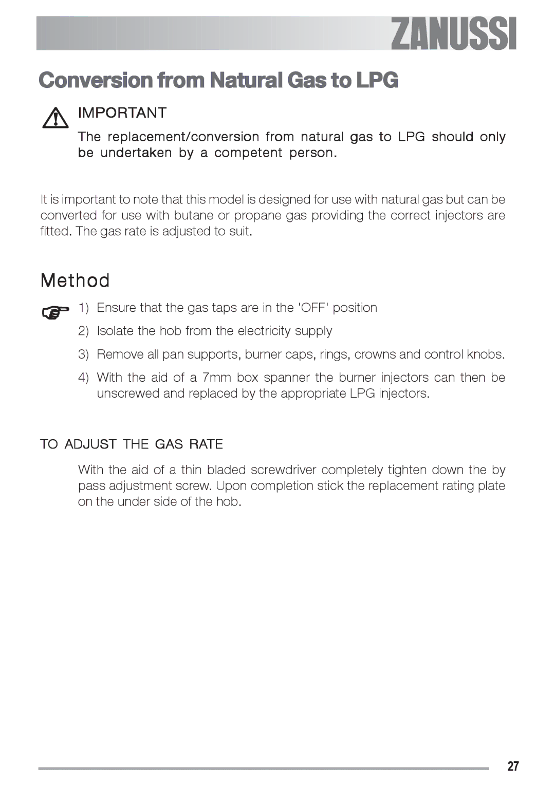 Zanussi ZGF 692 CT manual Conversion from Natural Gas to LPG, Method 