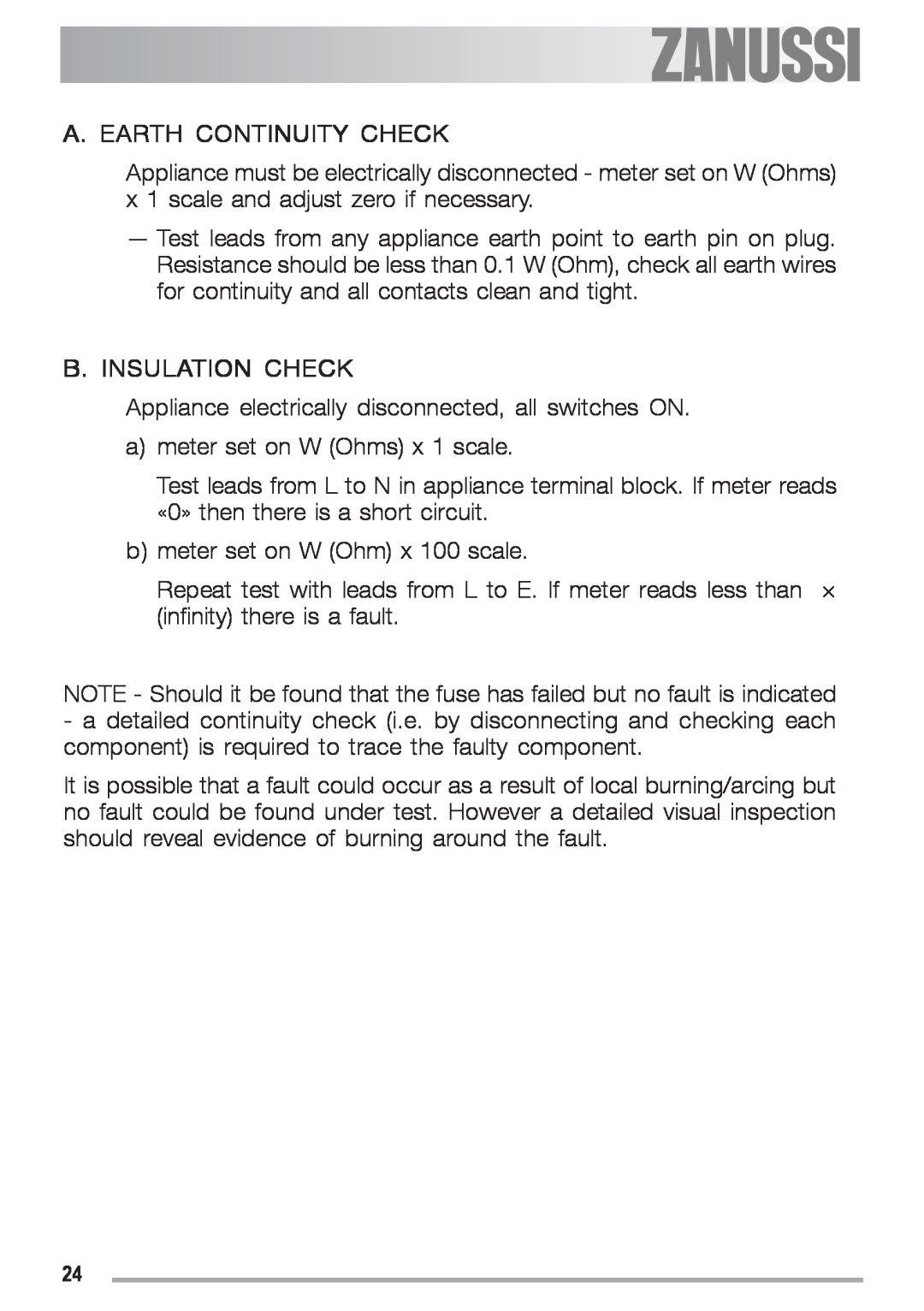 Zanussi ZGF 692 CT manual A. Earth Continuity Check, B. Insulation Check 