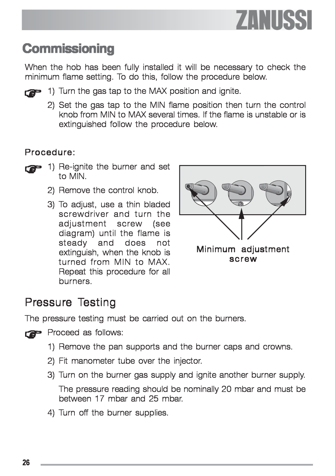 Zanussi ZGF 692 CT manual Commissioning, Pressure Testing 