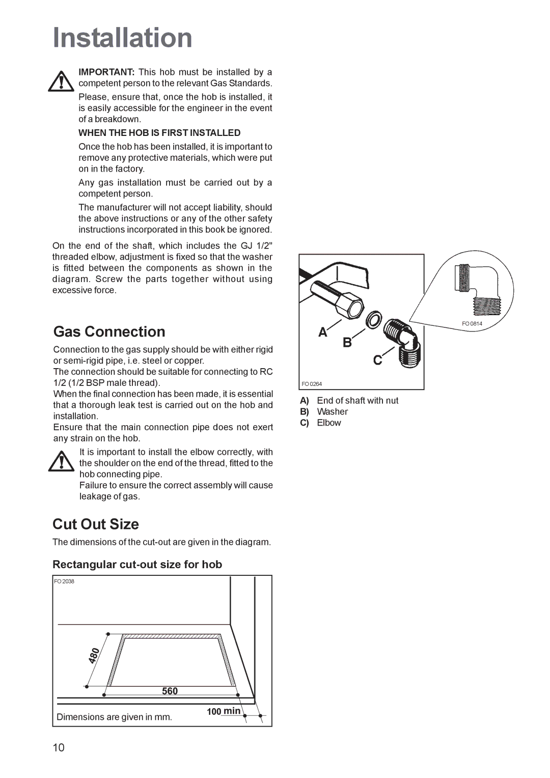 Zanussi ZGF 692, ZGF 682 manual Installation, Gas Connection, Cut Out Size, 100 