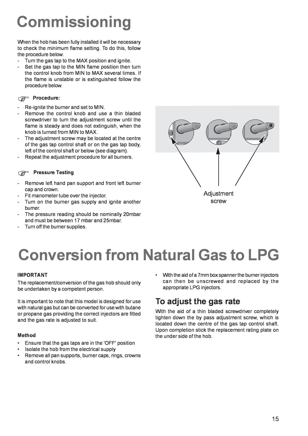 Zanussi ZGF 682 Commissioning, Conversion from Natural Gas to LPG, To adjust the gas rate, Adjustment screw, Procedure 