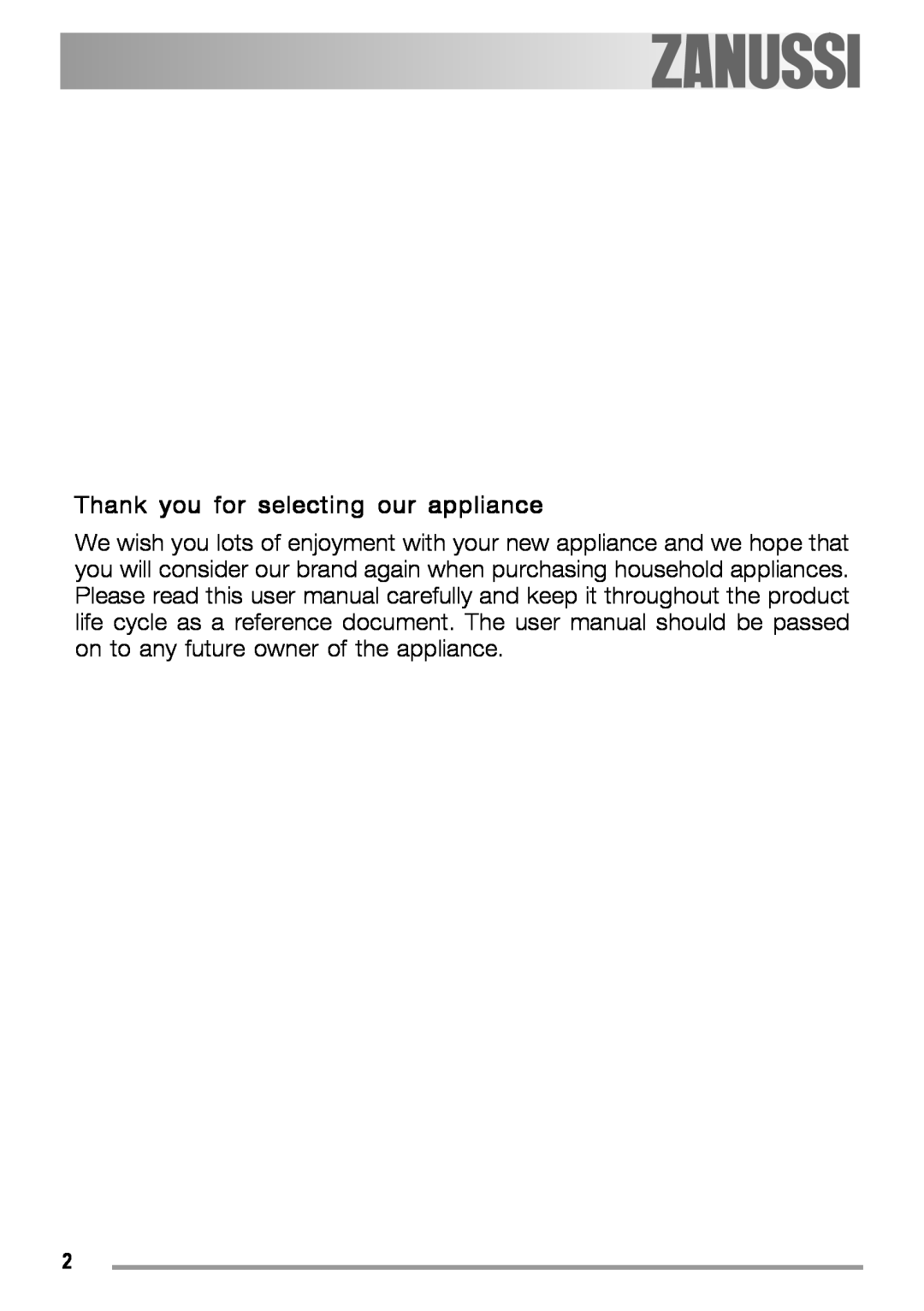 Zanussi ZGF 780 IT manual Thank you for selecting our appliance 