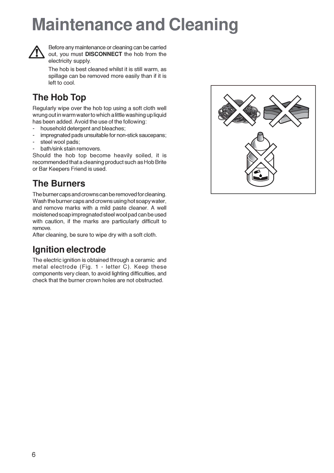 Zanussi ZGF 782 CTN, ZGF 782 CTX manual Maintenance and Cleaning, Hob Top, Burners, Ignition electrode 