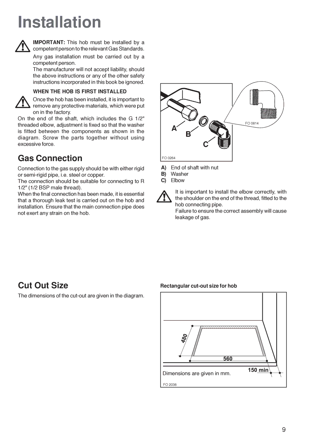 Zanussi ZGF 7820 manual Installation, Gas Connection, Cut Out Size, When the HOB is First Installed 