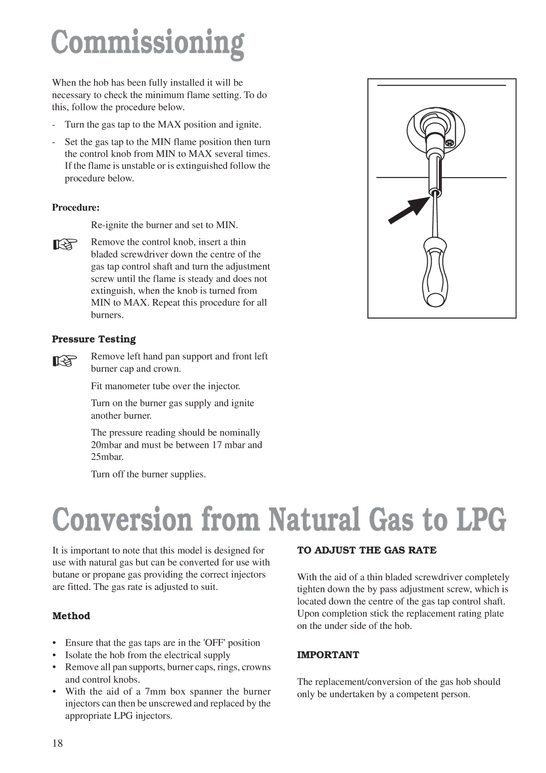 Zanussi ZGF 982 manual Commissioning, Procedure, Pressure Testing, Method, To Adjust the GAS Rate 