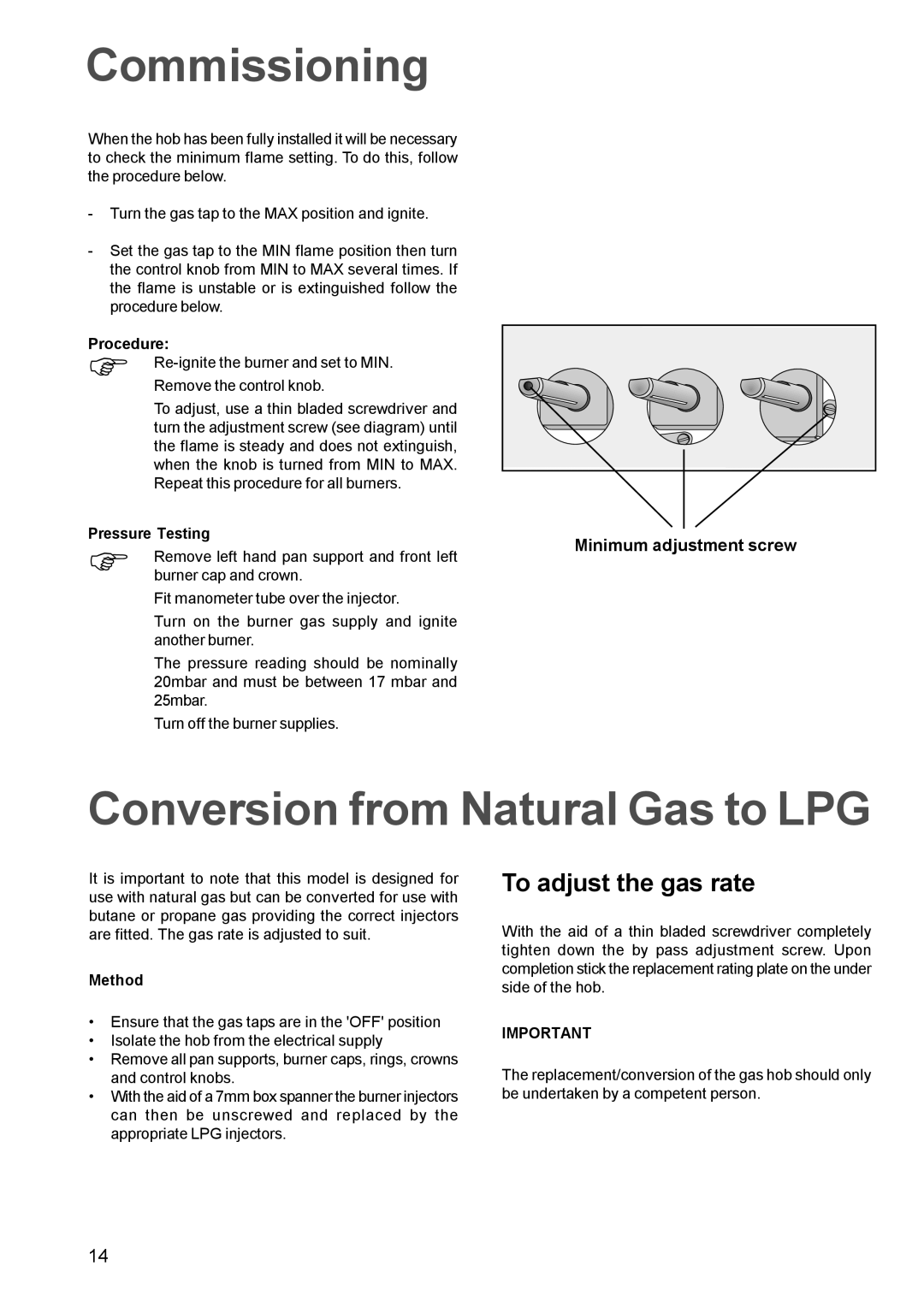 Zanussi ZGF782C manual Commissioning, Conversion from Natural Gas to LPG, To adjust the gas rate 