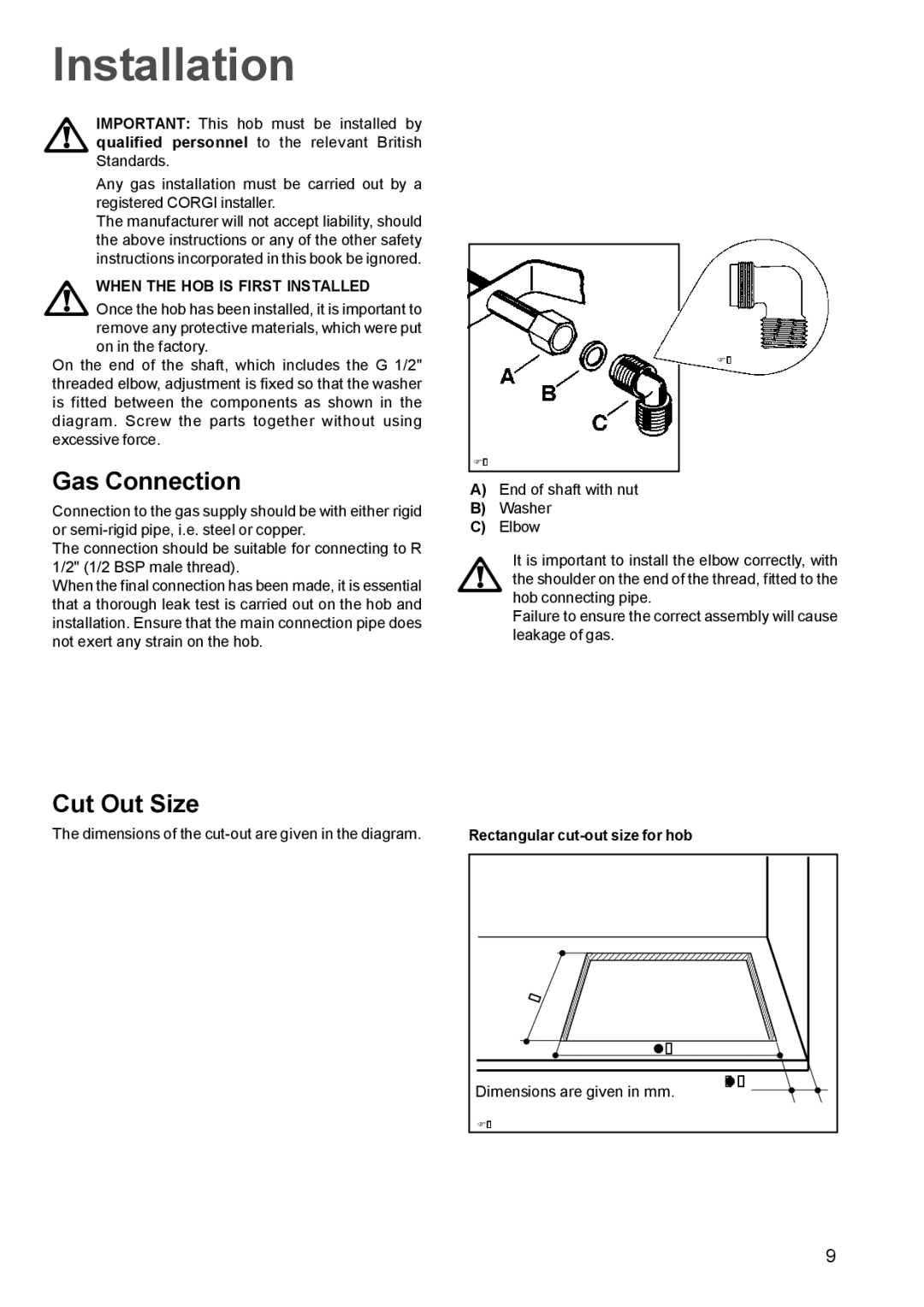 Zanussi ZGF782C manual Installation, Gas Connection, Cut Out Size, When the HOB is First Installed 