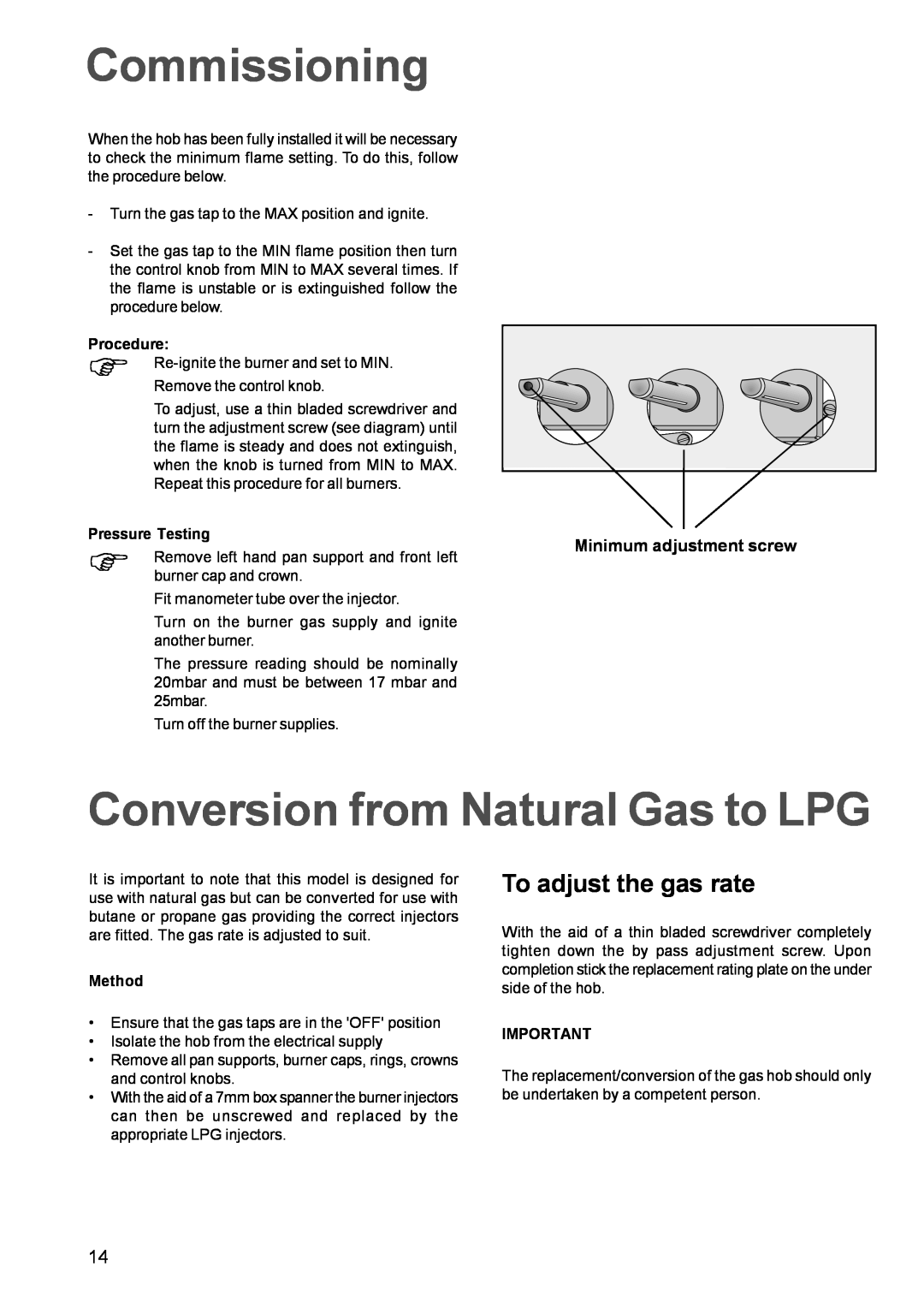 Zanussi ZGF782C manual Commissioning, Conversion from Natural Gas to LPG, To adjust the gas rate 
