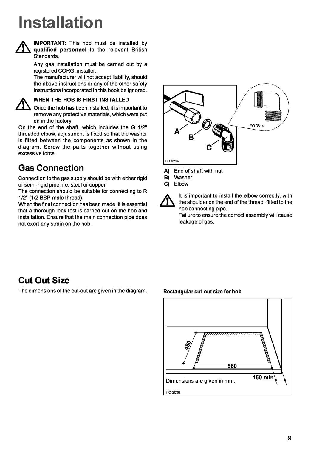 Zanussi ZGF782C manual Installation, Gas Connection, Cut Out Size, 150 min 