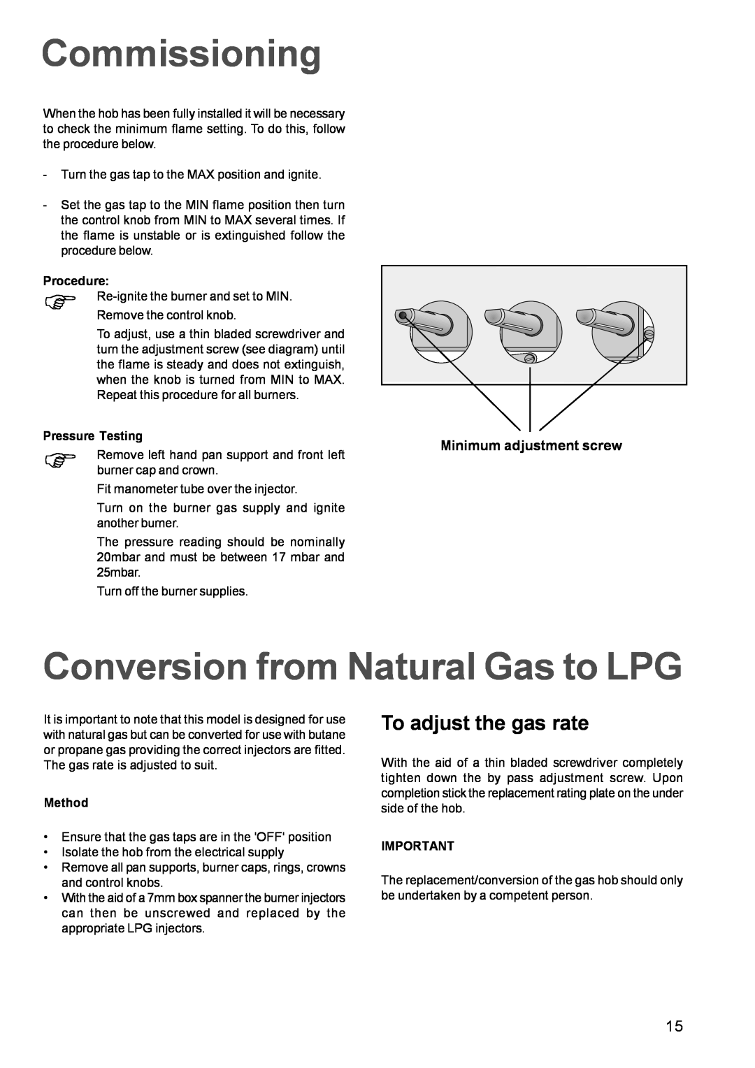 Zanussi ZGF982C manual Commissioning, Conversion from Natural Gas to LPG, To adjust the gas rate 