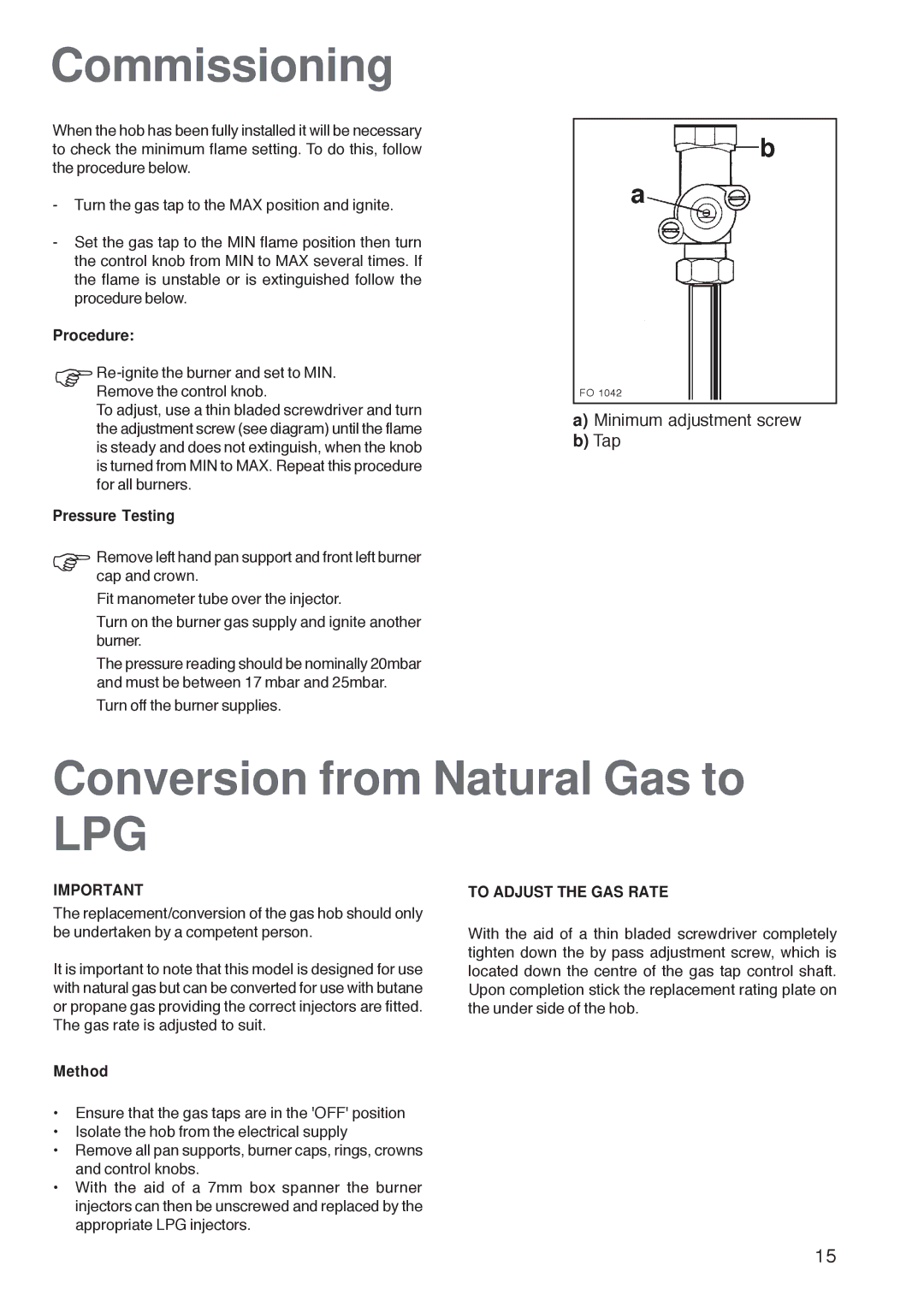 Zanussi ZGG 782 manual Commissioning, Conversion from Natural Gas to, To Adjust the GAS Rate 