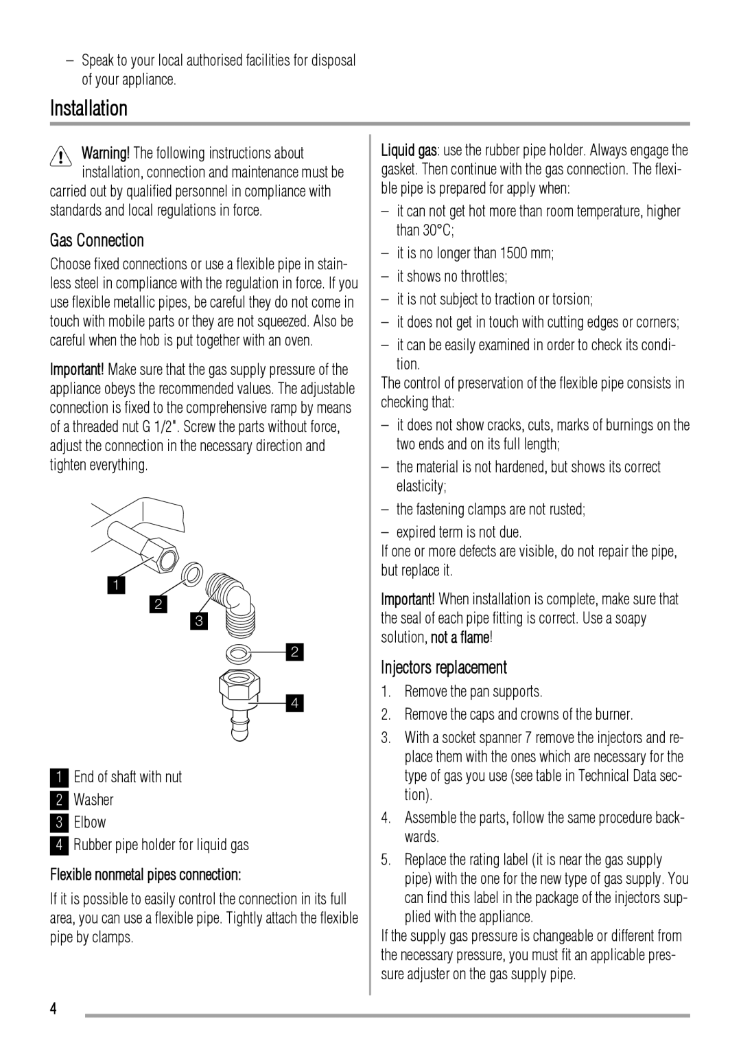 Zanussi ZGG649 user manual Installation, Gas Connection, Injectors replacement, Plied with the appliance 