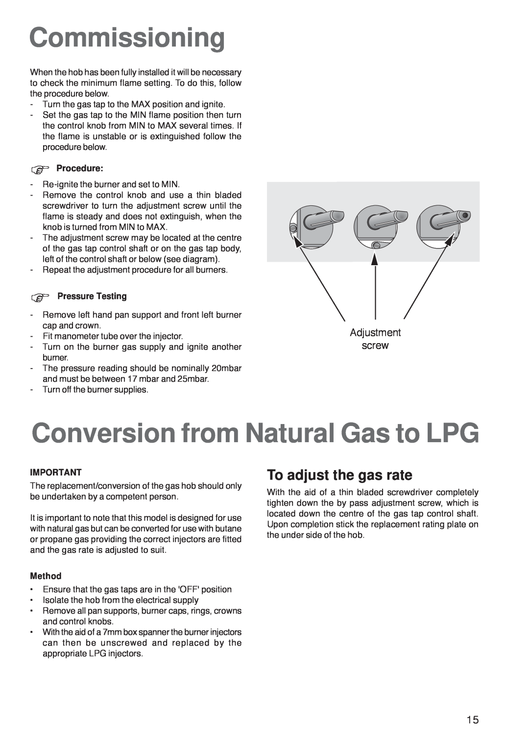 Zanussi ZGL 62 ITX Commissioning, Conversion from Natural Gas to LPG, To adjust the gas rate, Adjustment screw, Procedure 