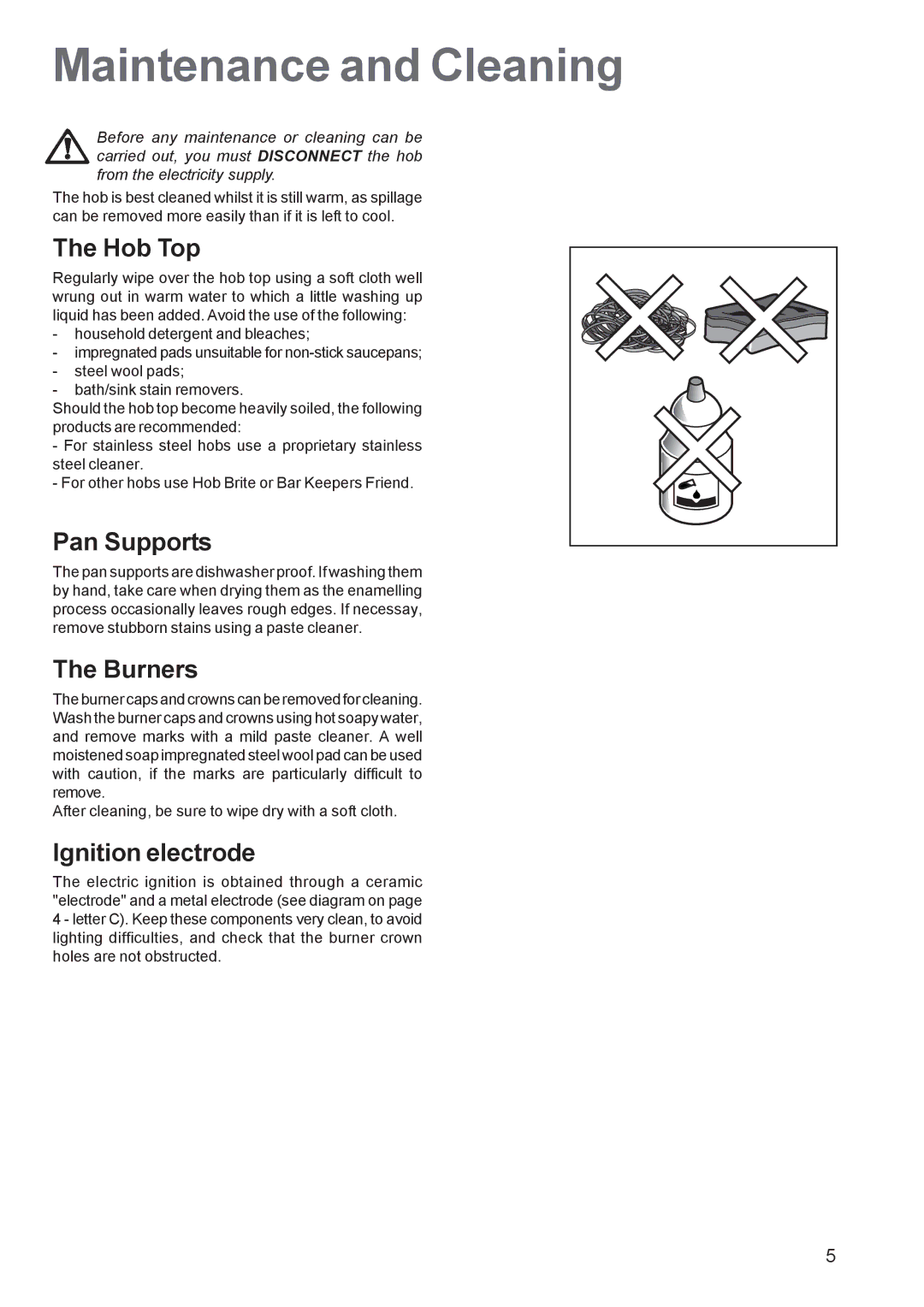 Zanussi ZGL 62 manual Maintenance and Cleaning, Hob Top, Pan Supports, Burners, Ignition electrode 