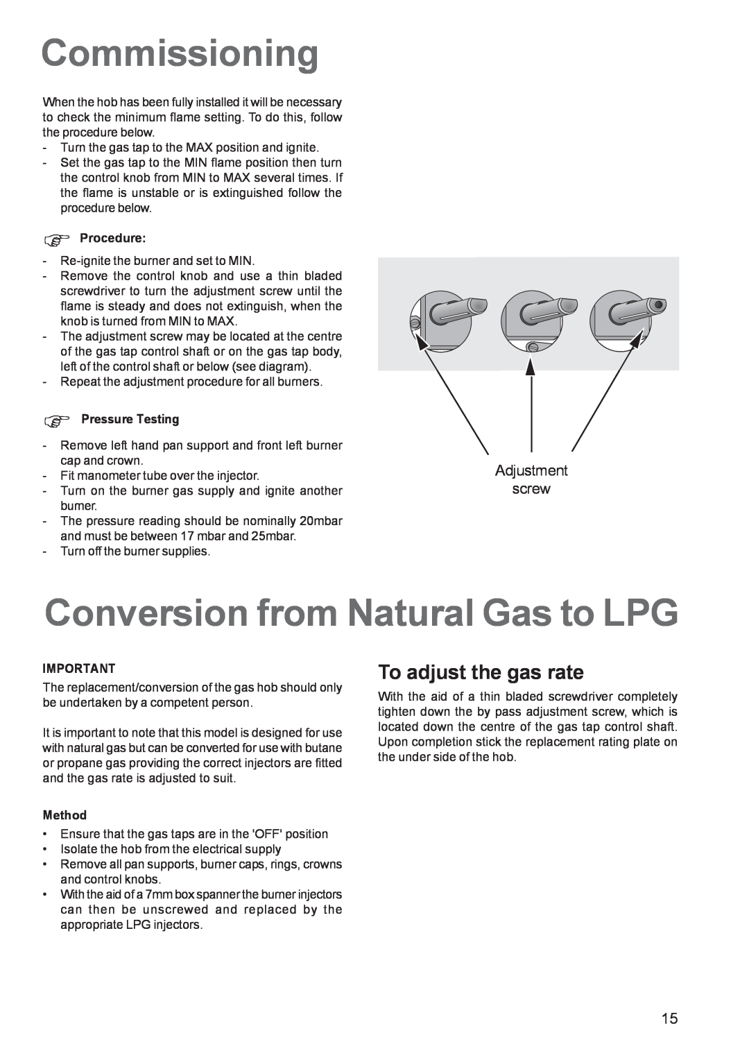 Zanussi ZGL 62 manual Commissioning, Conversion from Natural Gas to LPG, To adjust the gas rate, Adjustment screw 
