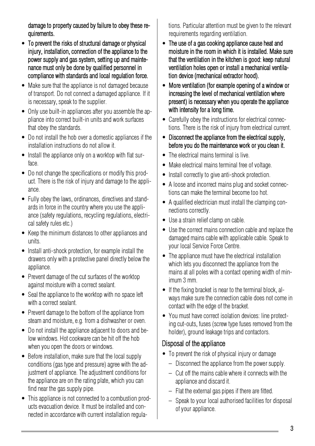 Zanussi ZGL62IT user manual Disposal of the appliance, Keep the minimum distances to other appliances and units 