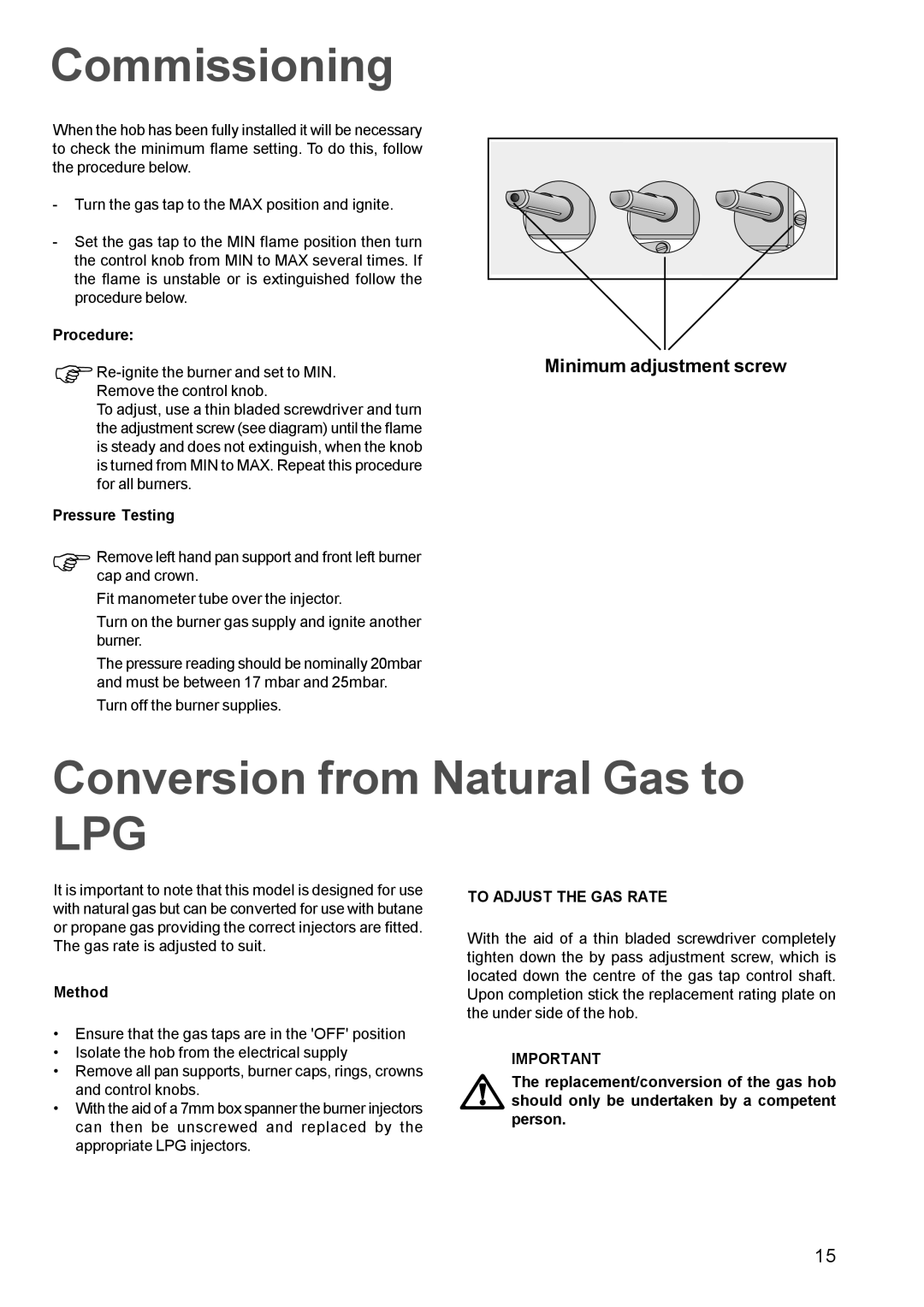 Zanussi ZGP 982 manual Commissioning, Conversion from Natural Gas to, To Adjust the GAS Rate 