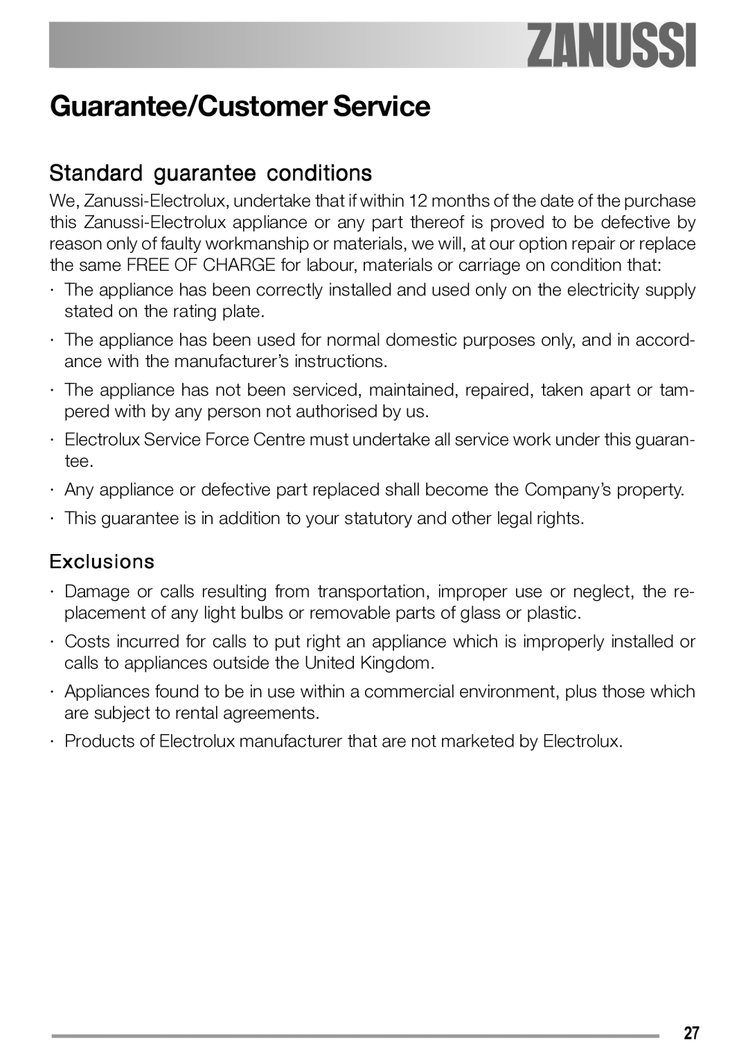 Zanussi ZGS 322 manual Guarantee/Customer Service, Exclusions 