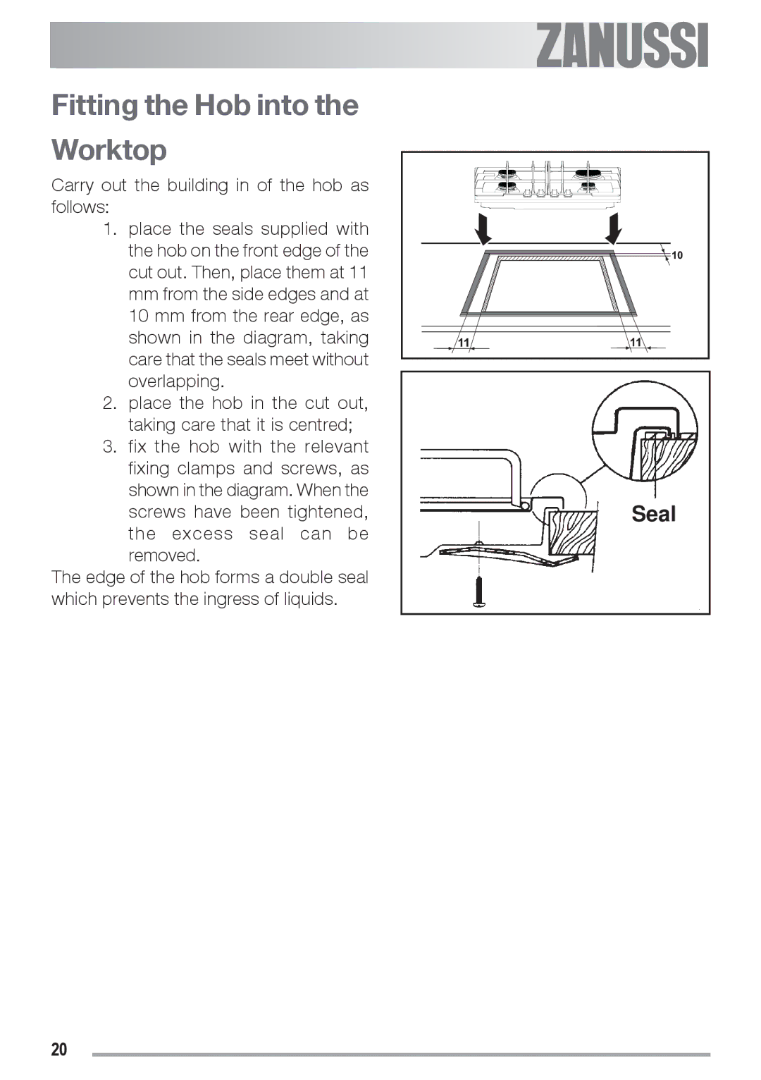 Zanussi ZGS 682 ICT manual Fitting the Hob into Worktop 