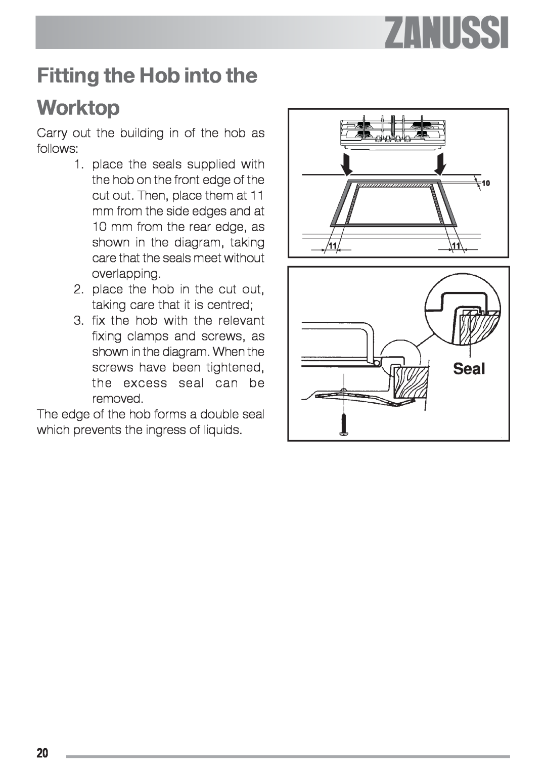 Zanussi ZGS 682 ICT manual Fitting the Hob into the Worktop, Seal 