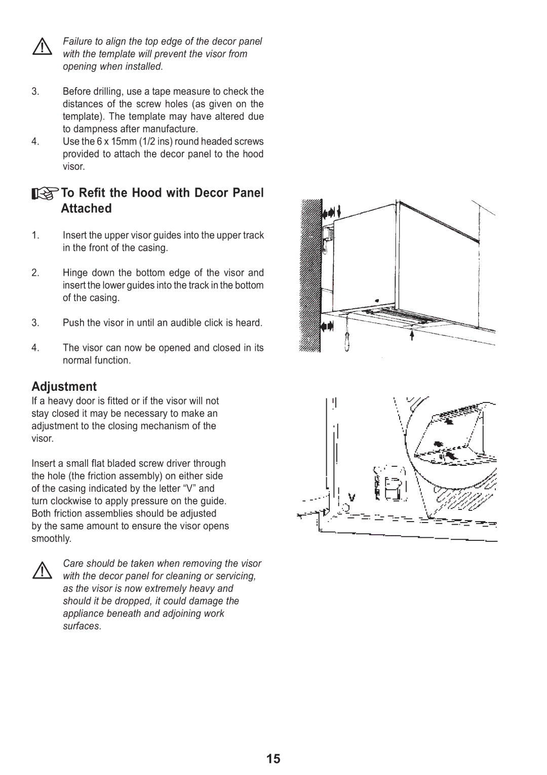 Zanussi ZH 280 manual To Refit the Hood with Decor Panel Attached, Adjustment 