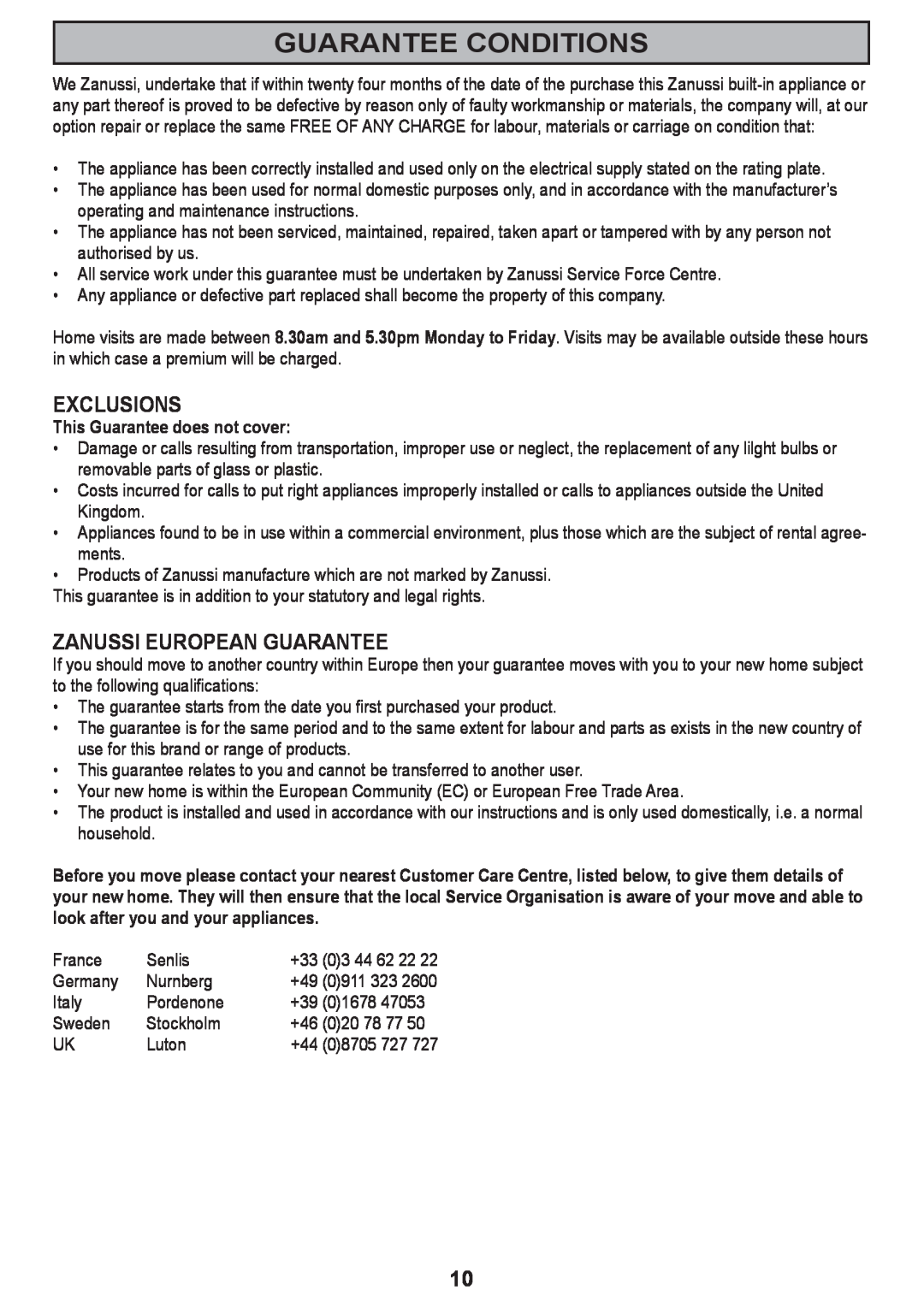 Zanussi ZHC 590 manual Guarantee Conditions, Exclusions, Zanussi European Guarantee 