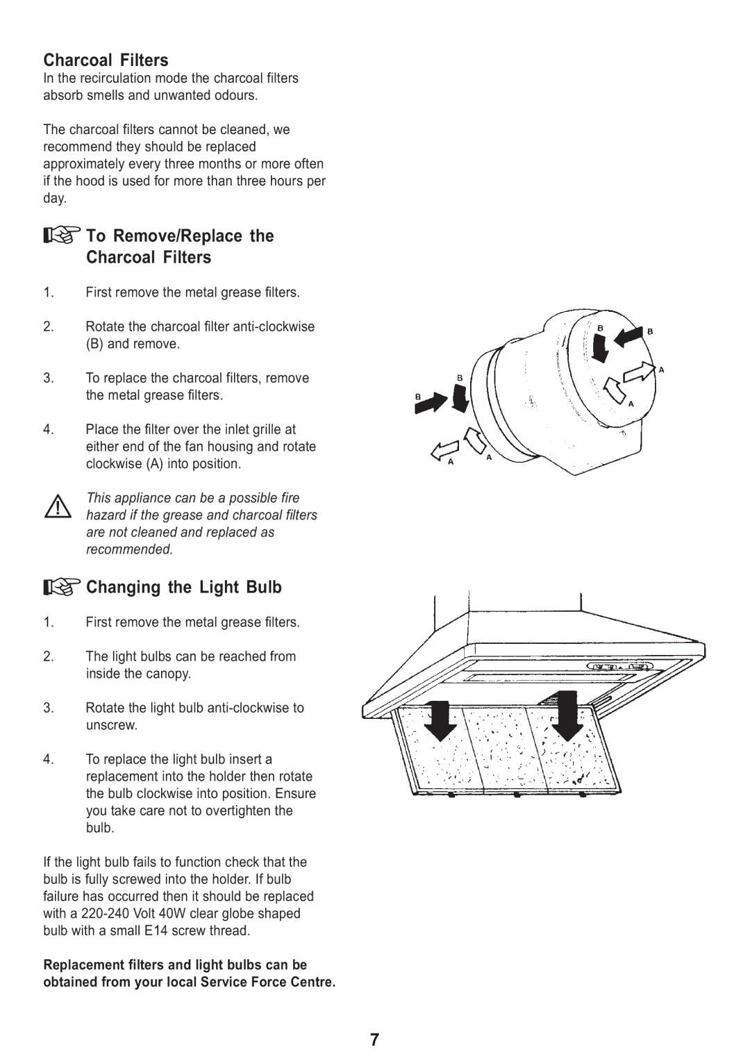 Zanussi ZHC 913, ZHC 613 manual To Remove/Replace the Charcoal Filters, Changing the Light Bulb 