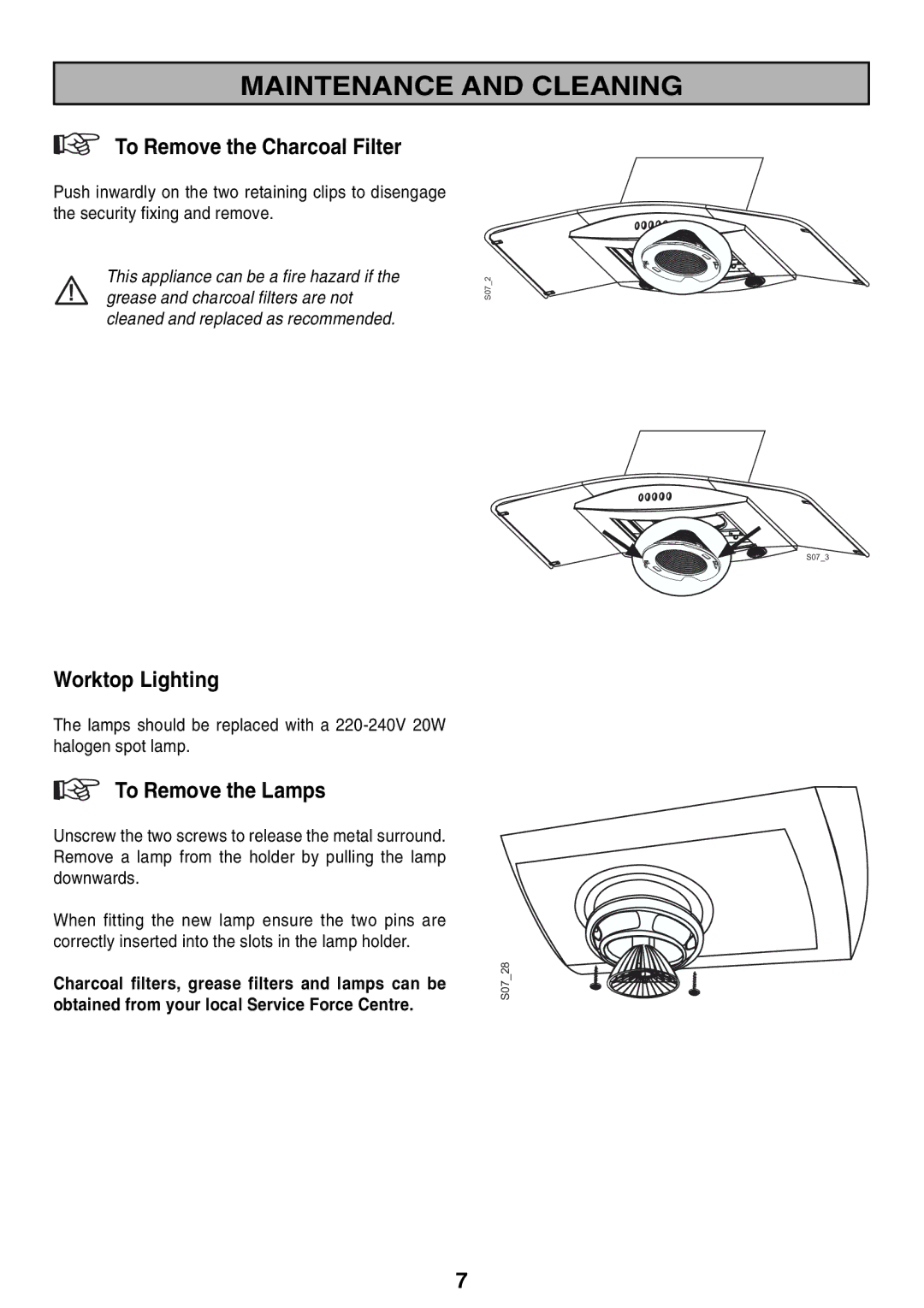 Zanussi ZHC 916X manual To Remove the Charcoal Filter, Worktop Lighting, To Remove the Lamps 