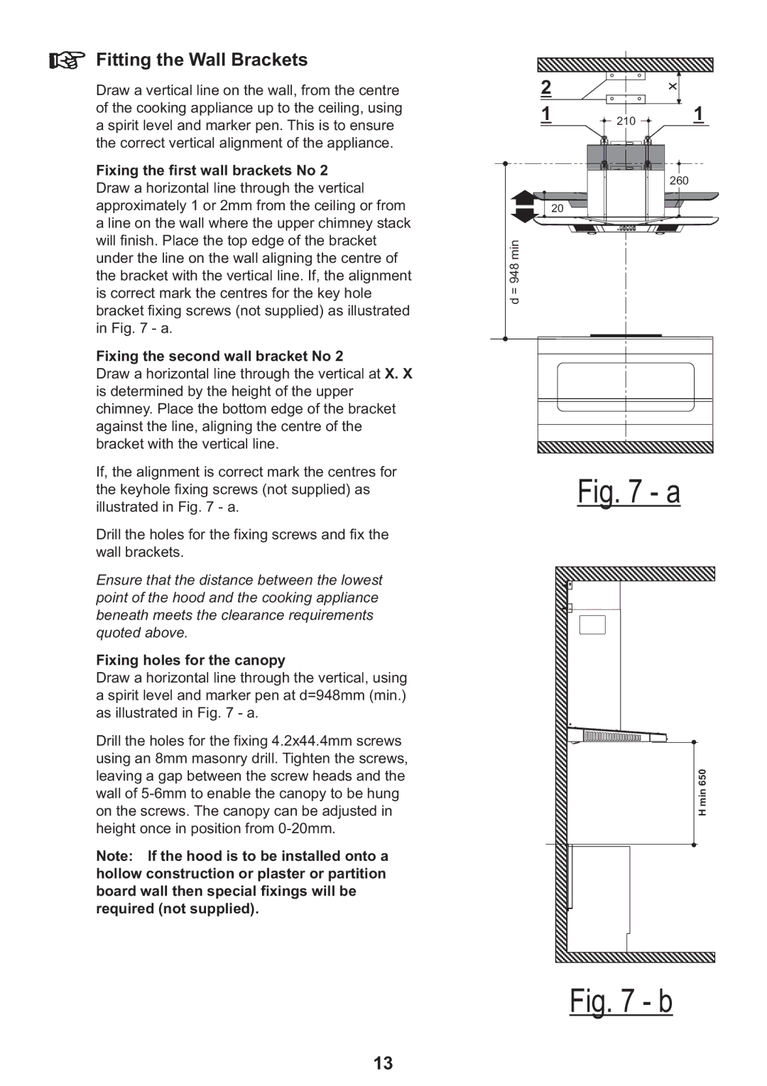 Zanussi ZHC 925 manual Fitting the Wall Brackets, Fixing the first wall brackets No, Fixing the second wall bracket No 