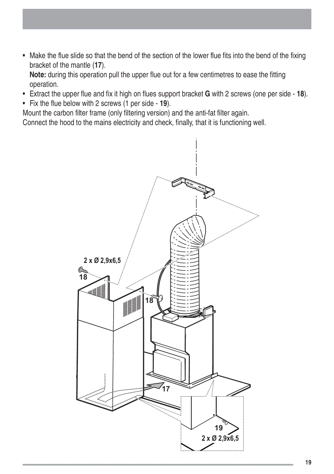 Zanussi ZHC 9254X user manual Fix the flue below with 2 screws 1 per side 