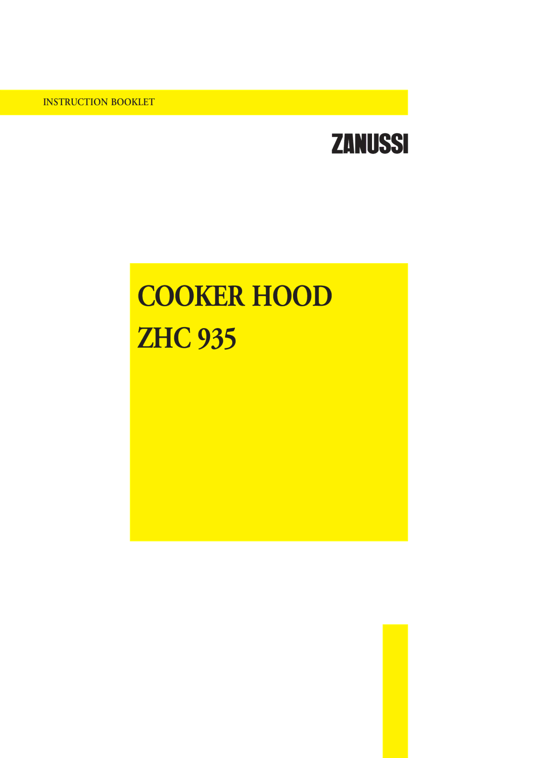 Zanussi ZHC 935 manual Cooker Hood ZHC 