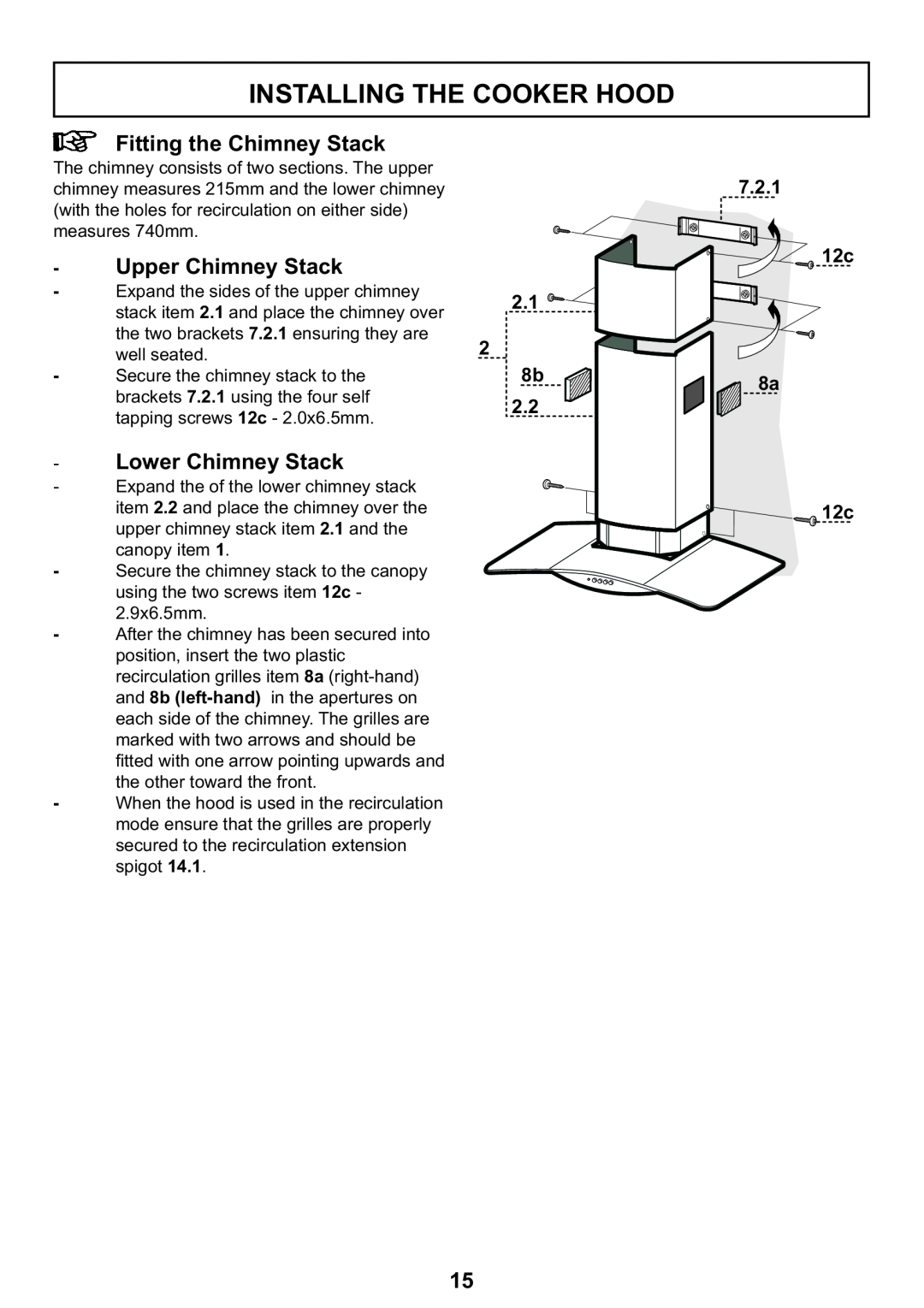 Zanussi ZHC 935 manual Fitting the Chimney Stack, Upper Chimney Stack, Lower Chimney Stack, 7.2.1 12c 8a 12c 