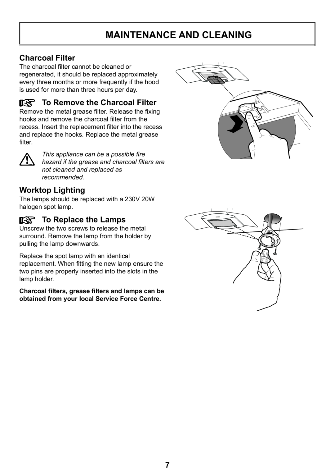 Zanussi ZHC 935 manual To Remove the Charcoal Filter, Worktop Lighting, To Replace the Lamps, Maintenance And Cleaning 