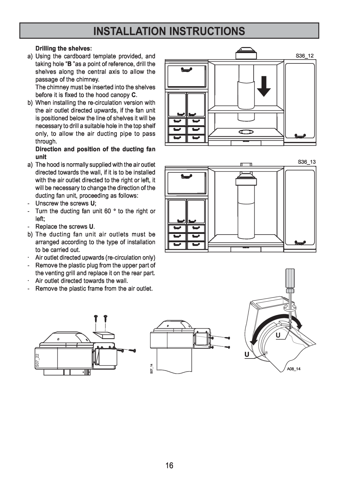 Zanussi ZHC 95 ALU manual Drilling the shelves, Direction and position of the ducting fan unit, Installation Instructions 