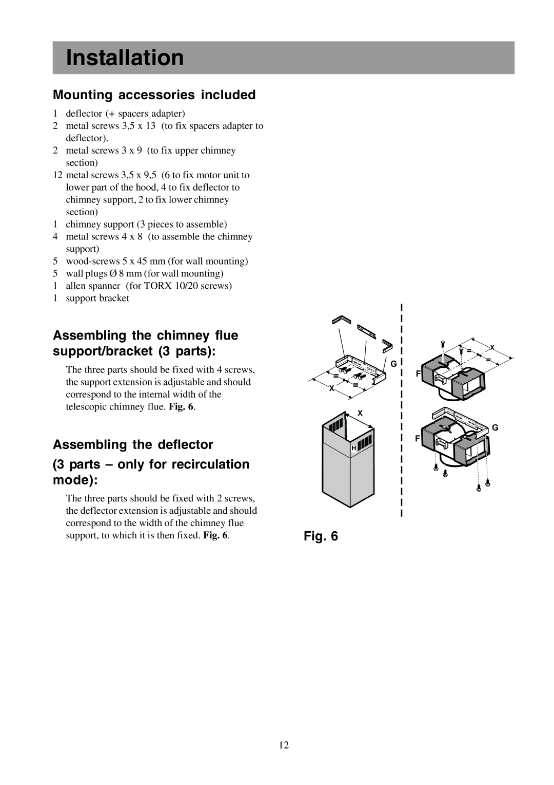 Zanussi ZHC 955 manual Mounting accessories included, Assembling the chimney flue support/bracket 3 parts 